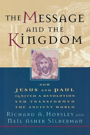 Cover of The Message and the Kingdom
