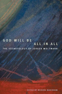 Cover of God Will Be All in All