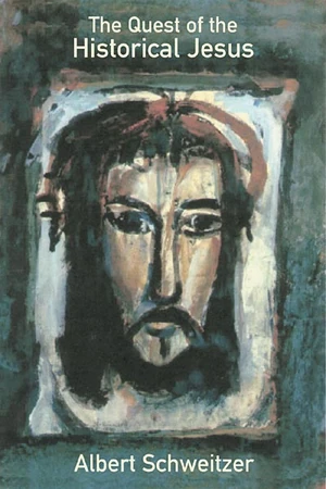 Cover of The Quest of the Historical Jesus