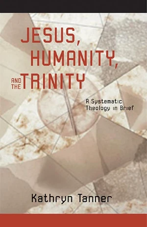 Cover of Jesus, Humanity, and the Trinity