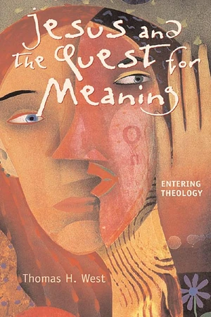Cover of Jesus and the Quest for Meaning