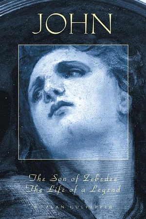 Cover of John, The Son of Zebedee