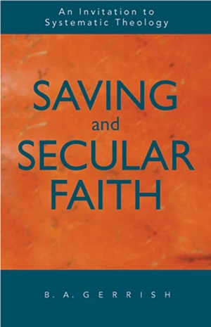 Cover of Saving and Secular Faith