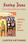 Cover of Saving Jesus from Those Who Are Right
