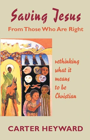 Cover of Saving Jesus from Those Who Are Right