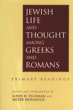 Cover of Jewish Life and Thought among Greeks and Romans