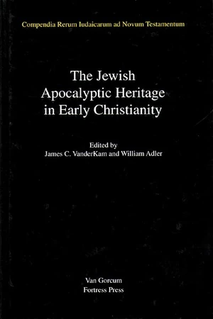 Cover of The Jewish Apocalyptic Heritage in Early Christianity, Volume 4