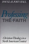 Cover of Professing the Faith