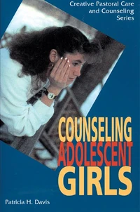 Cover of Counseling Adolescent Girls