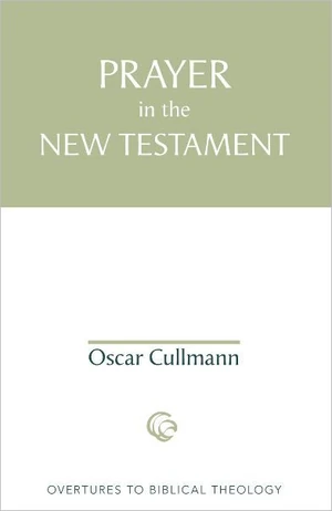 Cover of Prayer in the New Testament