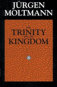 Cover of The Trinity and the Kingdom