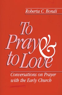 Cover of To Pray and to Love