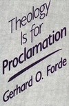 Cover of Theology Is for Proclamation