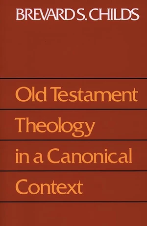 Cover of Old Testament Theology in a Canonical Context