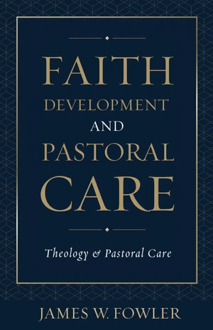 Cover of Faith Development and Pastoral Care