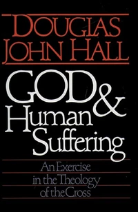 Cover of God and Human Suffering