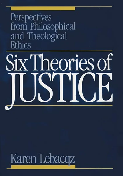 Cover of Six Theories of Justice