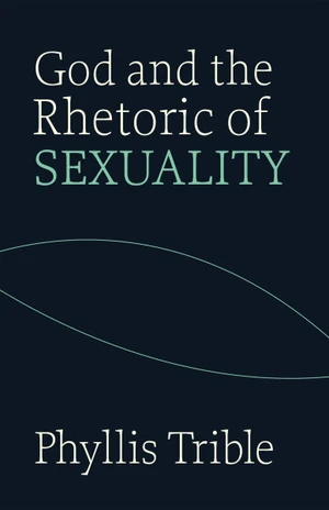 Cover of God and the Rhetoric of Sexuality