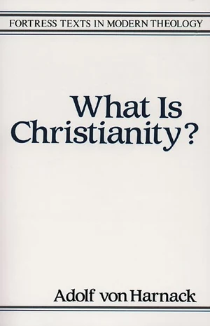 Cover of What Is Christianity?