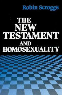 Cover of The New Testament and Homosexuality
