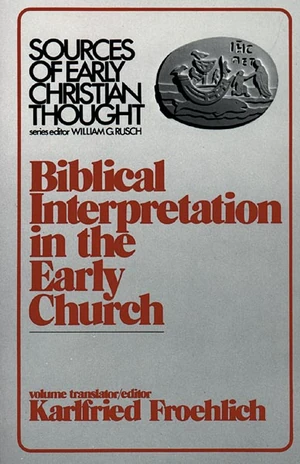 Cover of Biblical Interpretation in the Early Church