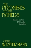 Cover of The Promises to the Fathers