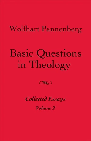 Cover of Basic Questions in Theology, Volume 2