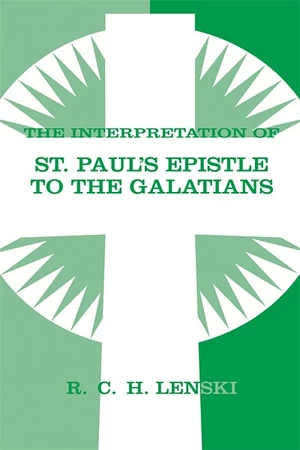 Cover of Interpretation of St Paul's Epistle to Galatians