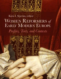 Cover of Women Reformers of Early Modern Europe