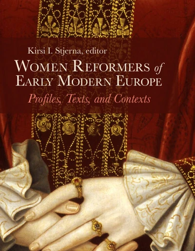 Cover of Women Reformers of Early Modern Europe