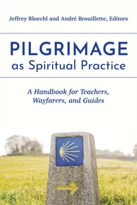 Cover of Pilgrimage as Spiritual Practice