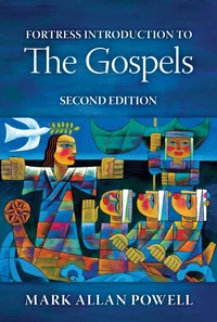 Cover of Fortress Introduction to the Gospels, Second Edition