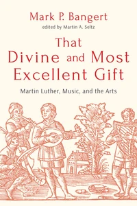 Cover of That Divine and Most Excellent Gift