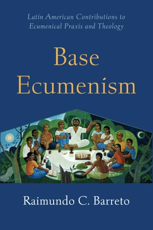 Cover of Base Ecumenism