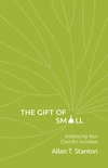 Cover of The Gift of Small