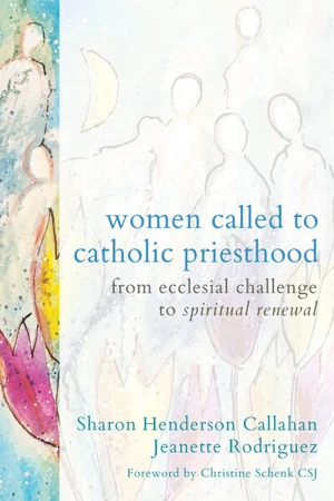 Cover of Women Called to Catholic Priesthood