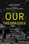Cover of Our Trespasses
