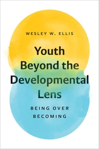 Cover of Youth Beyond the Developmental Lens