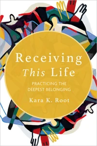 Cover of Receiving This Life