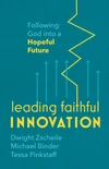 Cover of Leading Faithful Innovation