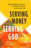 Cover of Serving Money, Serving God