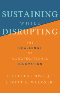 Cover of Sustaining While Disrupting