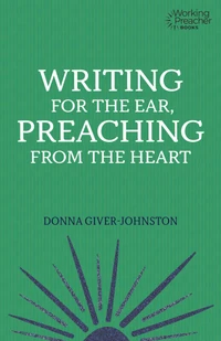 Cover of Writing for the Ear, Preaching from the Heart
