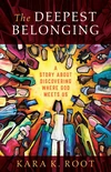 Cover of The Deepest Belonging