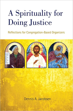 Cover of A Spirituality for Doing Justice