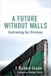 Cover of A Future without Walls