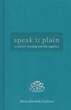Cover of Speak It Plain