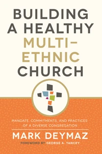 Cover of Building a Healthy Multi-Ethnic Church