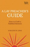 Cover of A Lay Preacher’s Guide