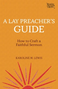 Cover of A Lay Preacher’s Guide